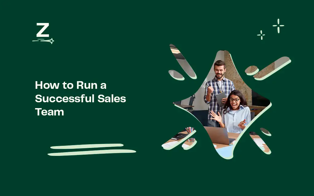 How to Run a Successful Sales Team